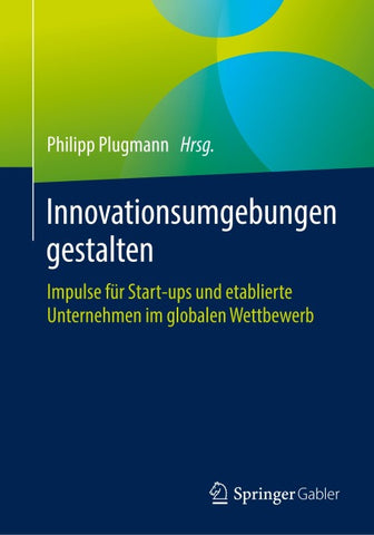 Innovationsumgebungen gestalten