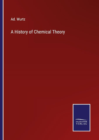 A History of Chemical Theory