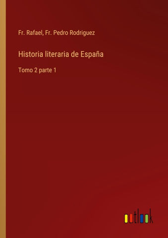Historia literaria de España