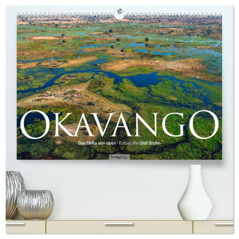 Okavango - Das Delta von oben (hochwertiger Premium Wandkalender 2026 DIN A2 quer), Kunstdruck in Hochglanz