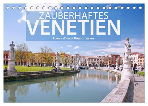 Zauberhaftes Venetien (Tischkalender 2027 DIN A5 quer), CALVENDO Monatskalender