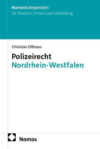 Polizeirecht Nordrhein-Westfalen