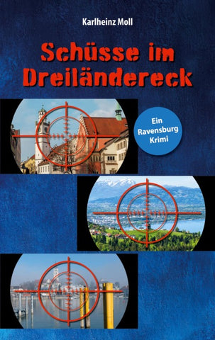 Schüsse im Dreiländereck