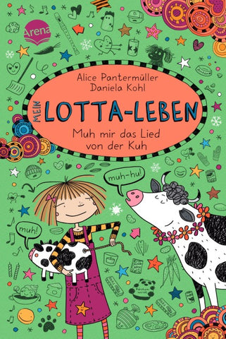 Mein Lotta-Leben (22). Muh mir das Lied von der Kuh