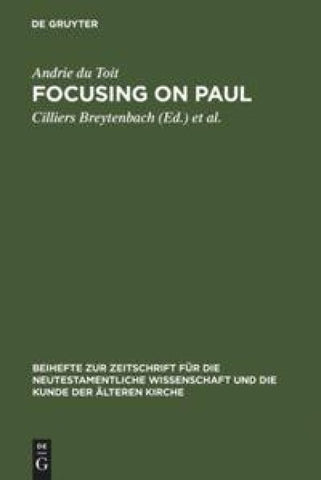 Focusing on Paul