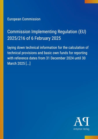Commission Implementing Regulation (EU) 2025/216 of 6 February 2025