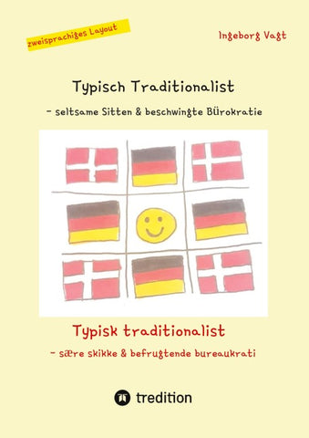 Typisch Traditionalist - Typisk traditionalist