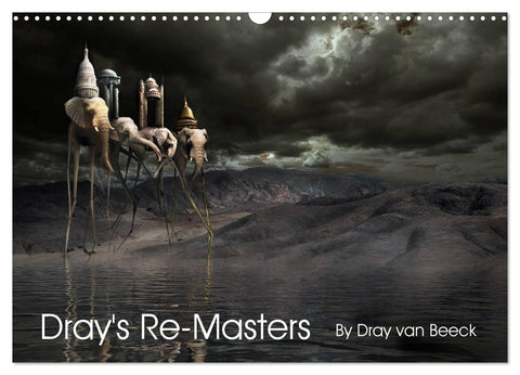 Dray's Re-Masters (Wall Calendar 2027 DIN A3 landscape), CALVENDO 12 Month Wall Calendar