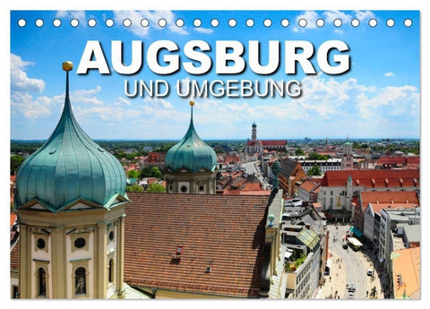 Augsburg und Umgebung (Tischkalender 2027 DIN A5 quer), CALVENDO Monatskalender