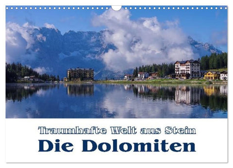 Die Dolomiten - Traumhafte Welt aus Stein (Wandkalender 2026 DIN A3 quer), CALVENDO Monatskalender