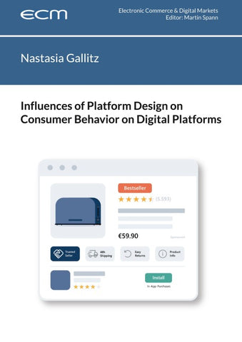 Influences of Platform Design on Consumer Behavior on Digital Platforms