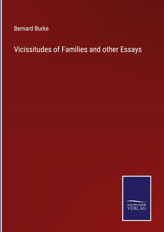 Vicissitudes of Families and other Essays
