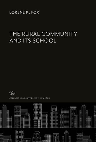 The Rural Community and Its School