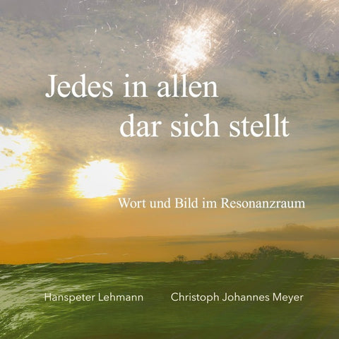 Jedes in allen dar sich stellt