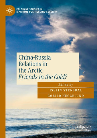 China-Russia Relations in the Arctic