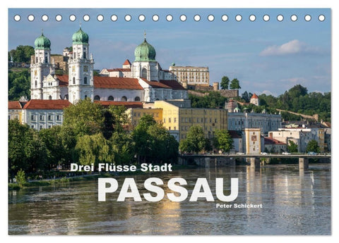 Drei Flüsse Stadt Passau (Tischkalender 2027 DIN A5 quer), CALVENDO Monatskalender