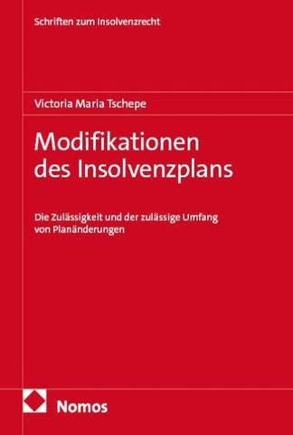 Modifikationen des Insolvenzplans