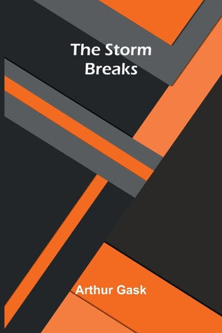 The Storm Breaks