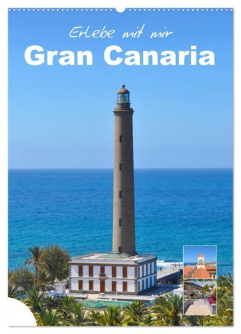 Erlebe mit mir Gran Canaria (Wandkalender 2027 DIN A2 hoch), CALVENDO Monatskalender
