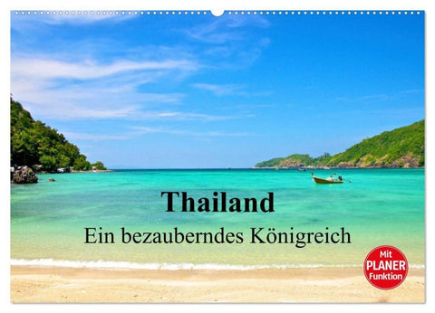 Thailand - Ein bezauberndes Königreich (Wandkalender 2027 DIN A2 quer), CALVENDO Monatskalender