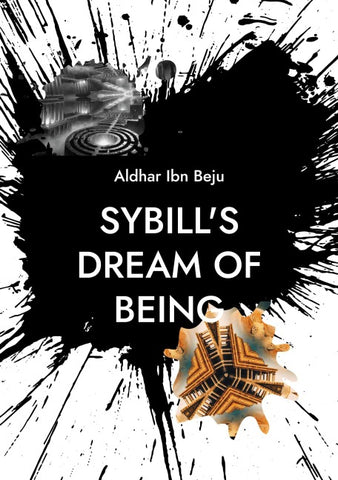 Sybill's Dream of Being