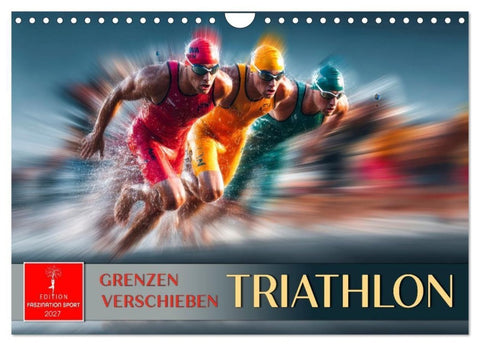 Triathlon - Grenzen verschieben (Wandkalender 2027 DIN A4 quer), CALVENDO Monatskalender