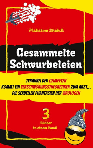 Gesammelte Schwurbeleien