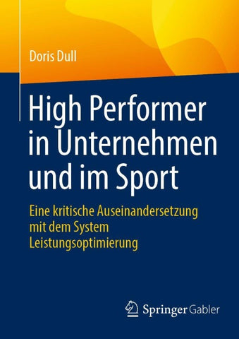 High Performer in Unternehmen und im Sport