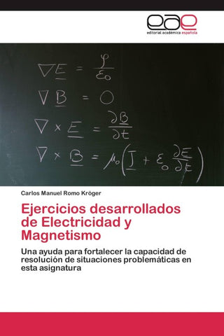 Ejercicios desarrollados de Electricidad y Magnetismo