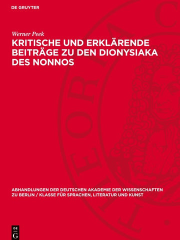 Kritische und erklärende Beiträge zu den Dionysiaka des Nonnos