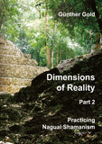 Dimensions of Reality - Part 2