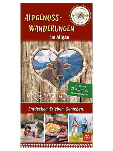 Alpgenuss Wanderungen im Allgäu