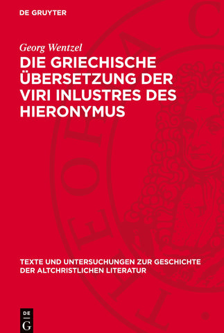 Die griechische Übersetzung der Viri inlustres des Hieronymus