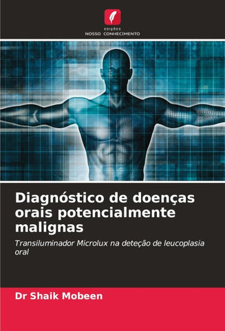 Diagnóstico de doenças orais potencialmente malignas