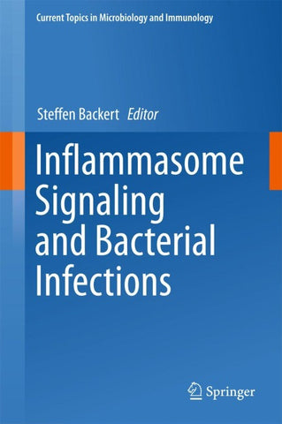 Inflammasome Signaling and Bacterial Infections