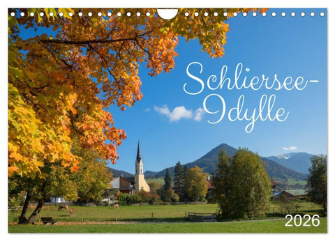 Schliersee-Idylle (Wandkalender 2026 DIN A4 quer), CALVENDO Monatskalender