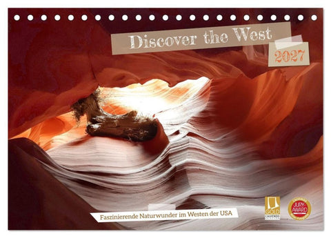 Discover the West (Tischkalender 2027 DIN A5 quer), CALVENDO Monatskalender