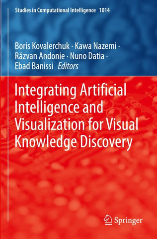 Integrating Artificial Intelligence and Visualization for Visual Knowledge Discovery