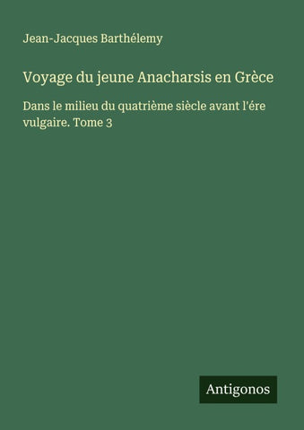 Voyage du jeune Anacharsis en Grèce