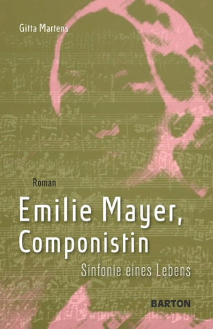 Emilie Mayer, Componistin