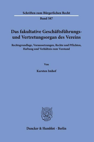 Das fakultative Geschäftsführungs- und Vertretungsorgan des Vereins