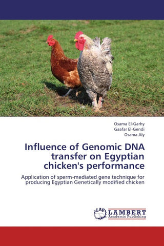 Influence of Genomic DNA transfer on Egyptian chicken's performance