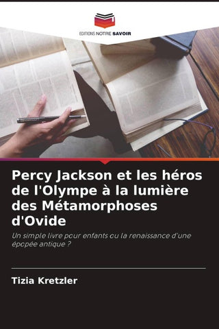 Percy Jackson et les héros de l'Olympe à la lumière des Métamorphoses d'Ovide