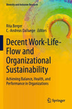 Decent Work-Life-Flow and Organizational Sustainability