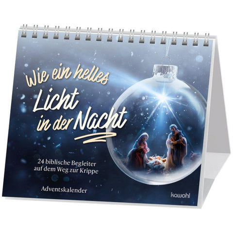 Wie ein helles Licht in der Nacht