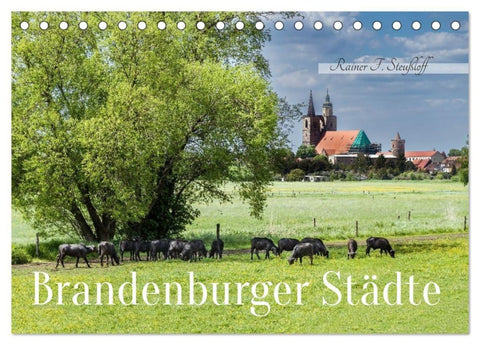 Brandenburger Städte (Tischkalender 2027 DIN A5 quer), CALVENDO Monatskalender