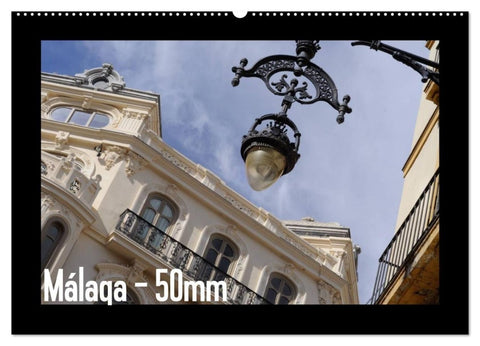 Málaga - 50mm (Wandkalender 2027 DIN A2 quer), CALVENDO Monatskalender