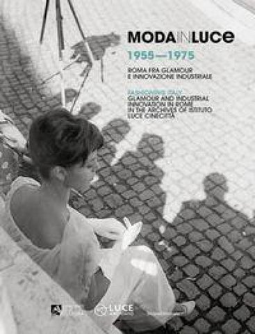 Moda in Luce 1955-1975