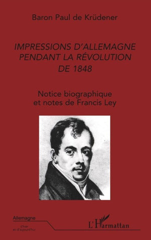 IMPRESSIONS D'ALLEMAGNE PENDANT LA RÉVOLUTION DE 1848