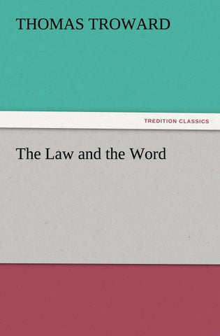 The Law and the Word